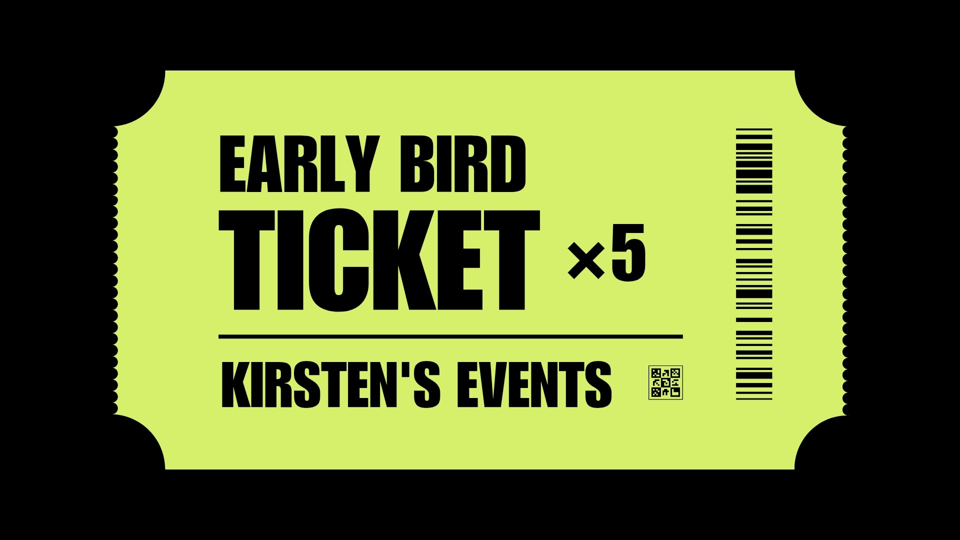 Early Bird Tickets ×5